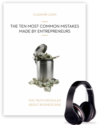 The Ten Most Common Mistakes Made by Entrepreneurs